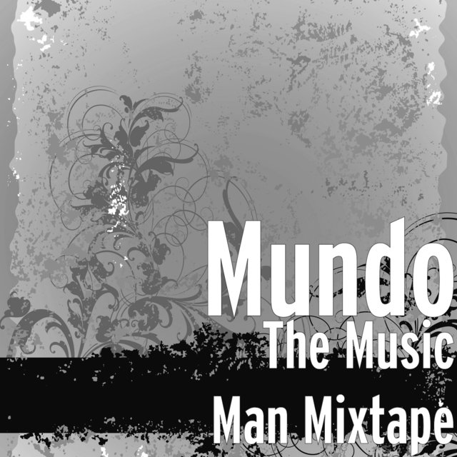 The Music Man Mixtape