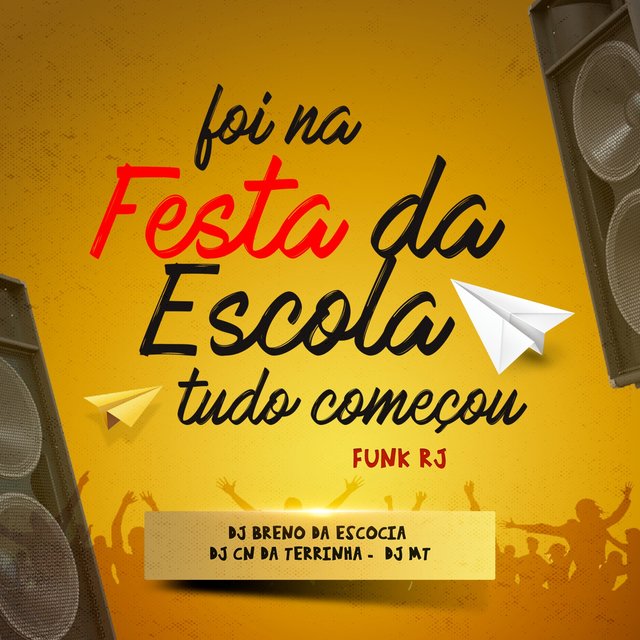 Foi na festa da escola tudo começou funk RJ