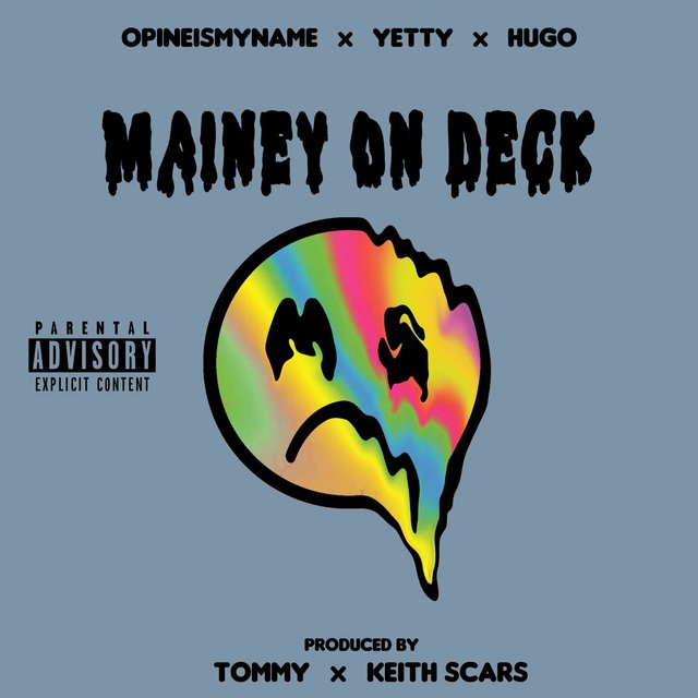 Mainey on Deck (feat. Yetty & Hugo)