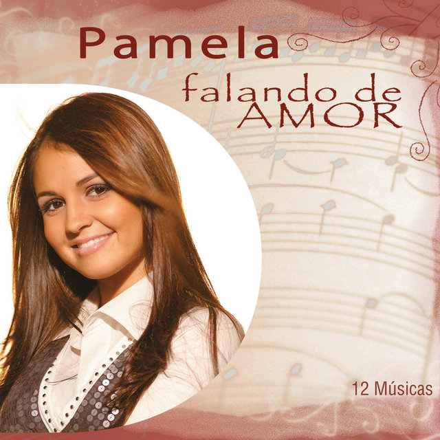 Pamela Falando de Amor 