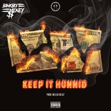 Keep It Hunnid
