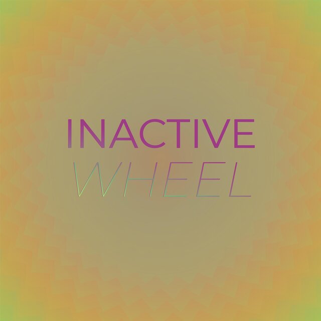 Inactive Wheel