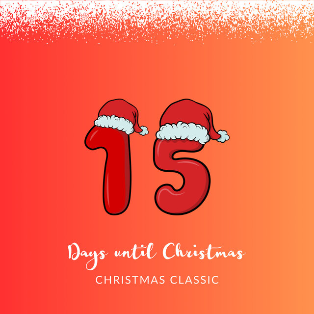 15 Days Until Christmas