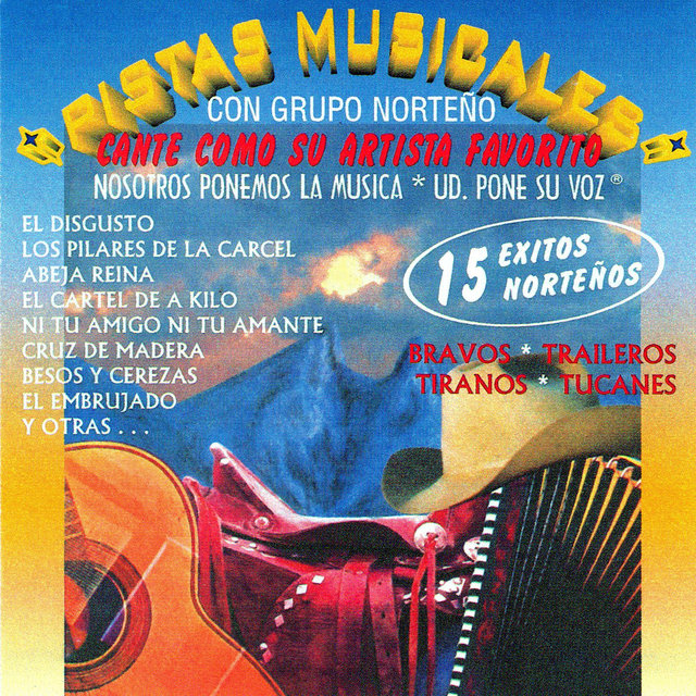 Pistas Musicales Con Grupo Norteño - 15 Grandes Éxitos