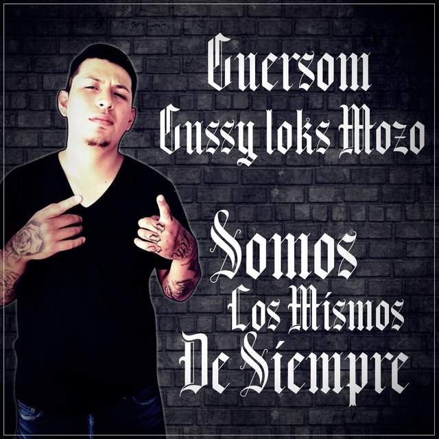 Somos Los Mismos de Siempre