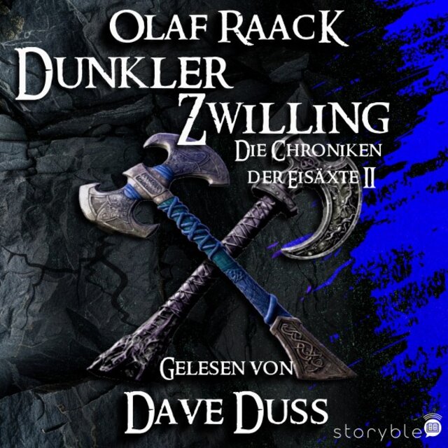 Dunkler Zwilling (Die Chroniken der Eisäxte II)