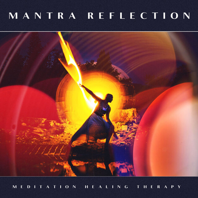 Mantra Reflection