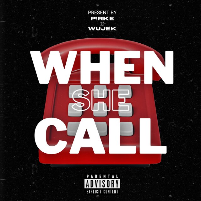 When She Call