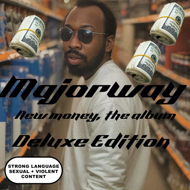 New Money The Album (Deluxe Edition)