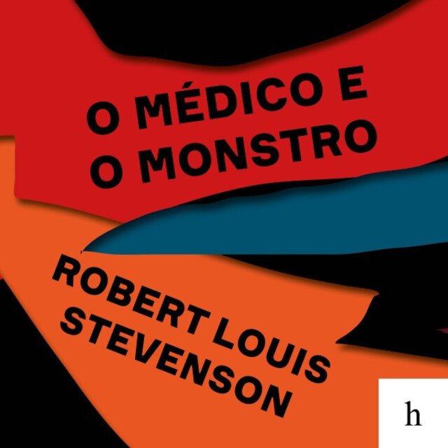 O Médico e o Monstro