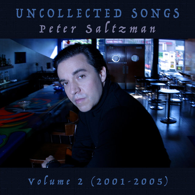 Uncollected Songs, Vol. 2 (2001-2005)