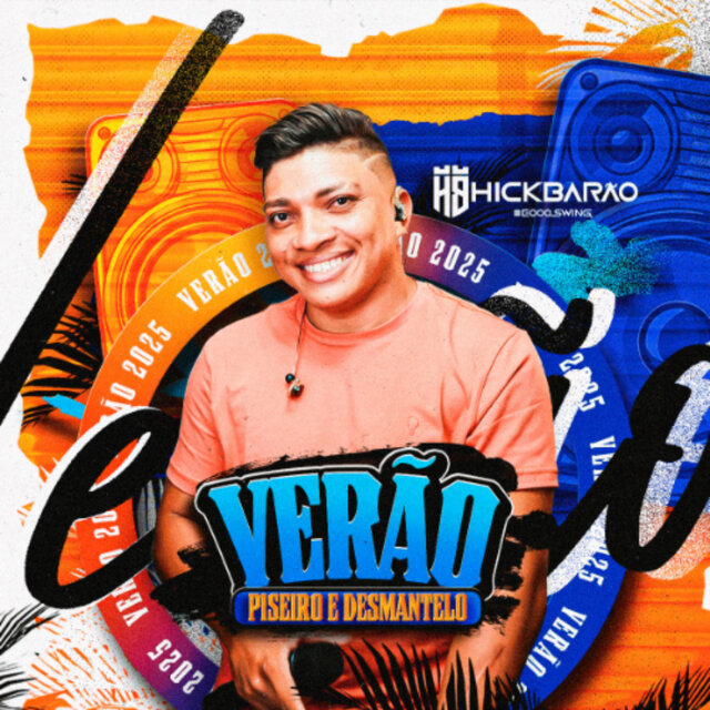 Verão, Piseiro e Desmantelo