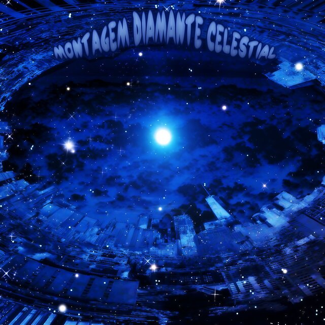 MONTAGEM DIAMANTE CELESTIAL