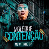 Moleque Contenção