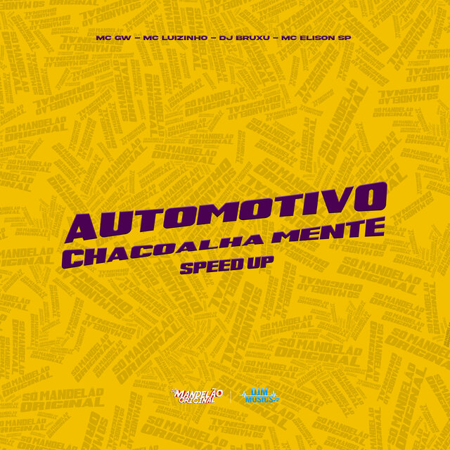 Automotivo Chacoalha Mente - Speed Up