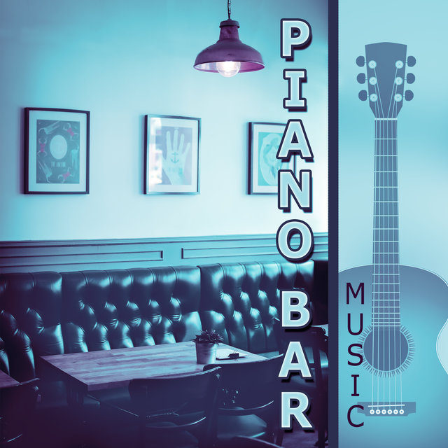 Piano Bar Music – Jazz Music to Relax, Soft Piano, One Note, Blue Bossa, Easy Listening