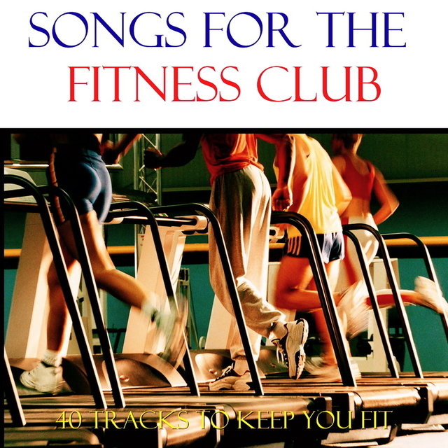 Songs For The Fitness Club