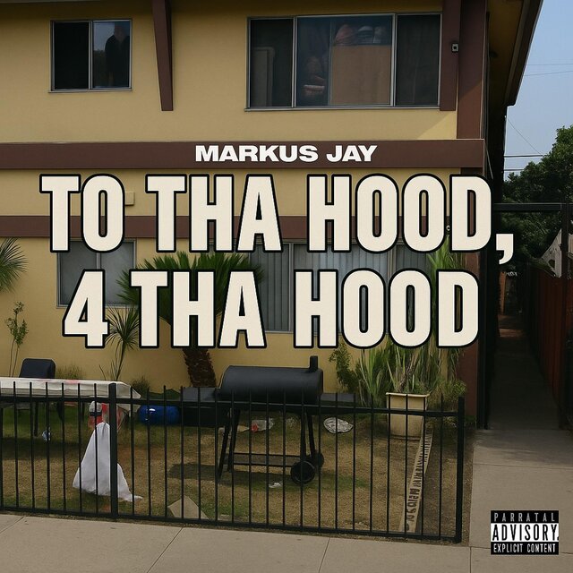 TO THA HOOD, 4 THA HOOD