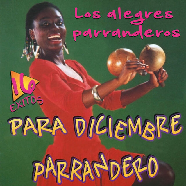 16 Éxitos para Diciembre Parrandero