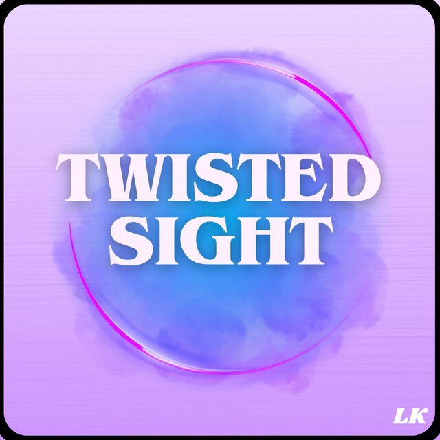 Twisted Sight (Radio Edit)