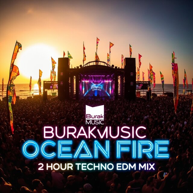 Burak Müzik Ocean Fire