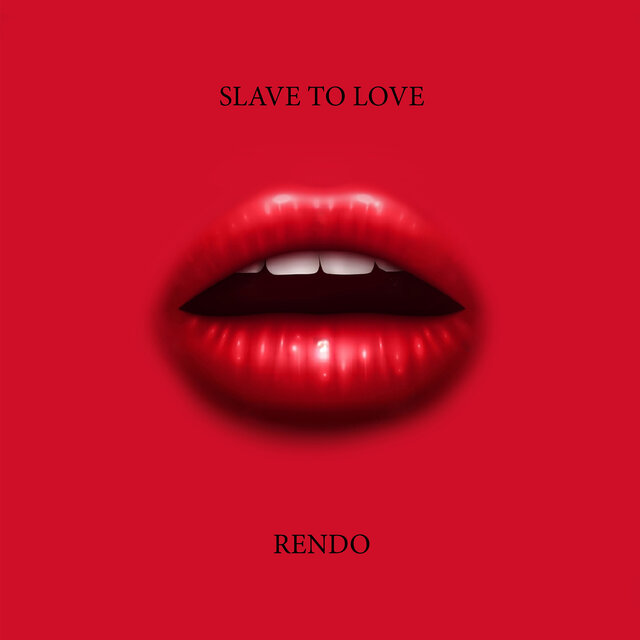 Slave to Love