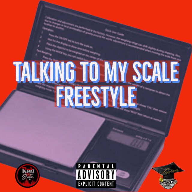 Talking To My Scale Freestyle