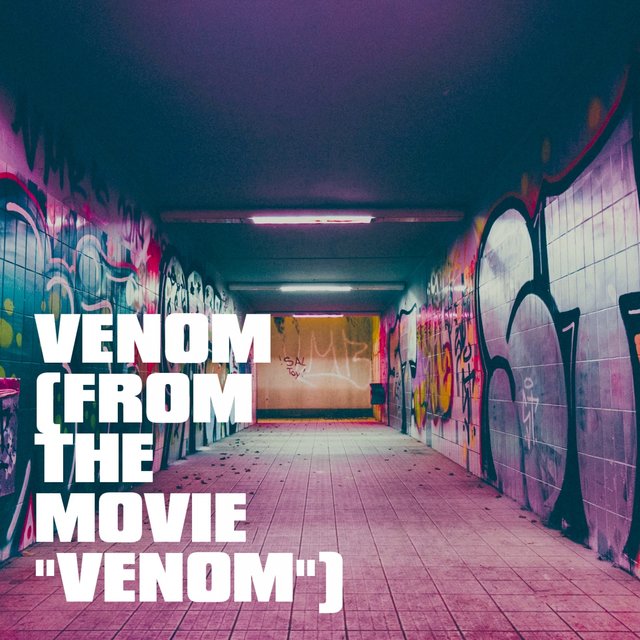 Venom (From the Movie 