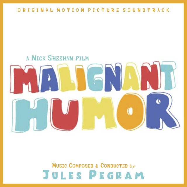 Malignant Humor (Original Motion Picture Soundtrack)