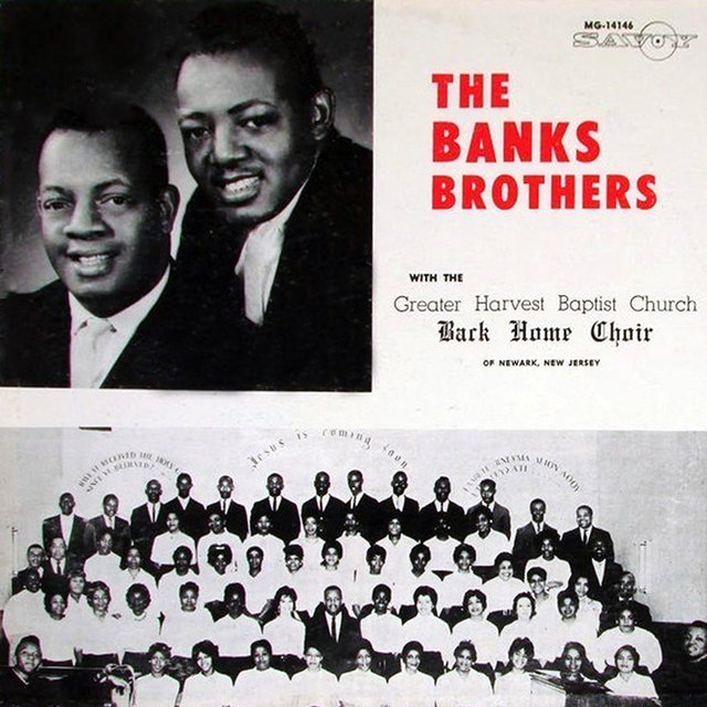 The Banks Brothers With The Greater Harvest Baptist Church Back Home Choir