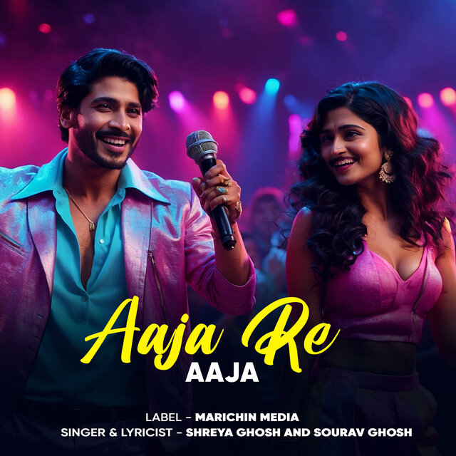 Aaja Re Aaja
