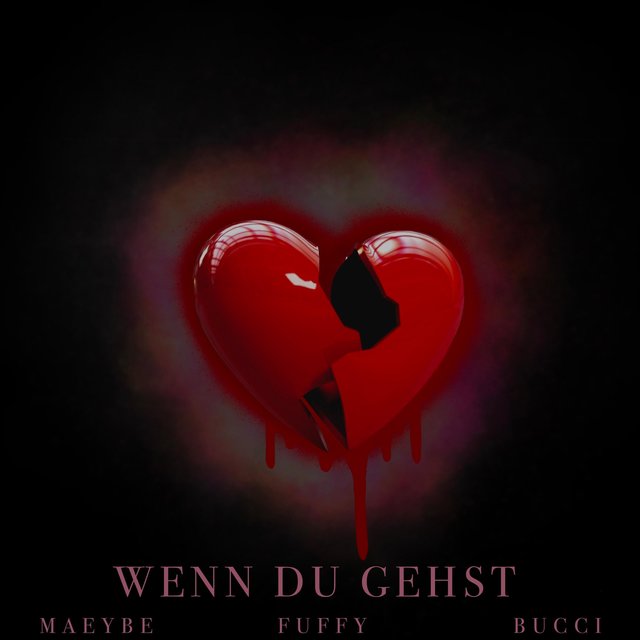 Wenn Du Gehst (feat. Bucci & Maeybe)