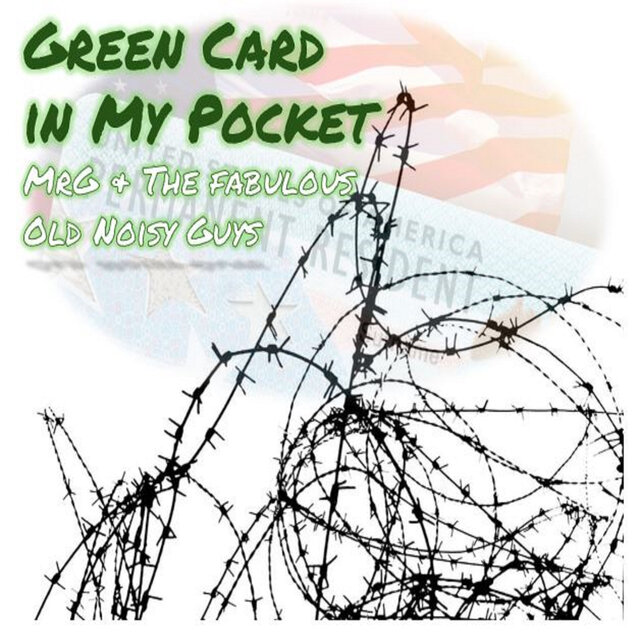 Green Card in my Pocket (Radio Edit)
