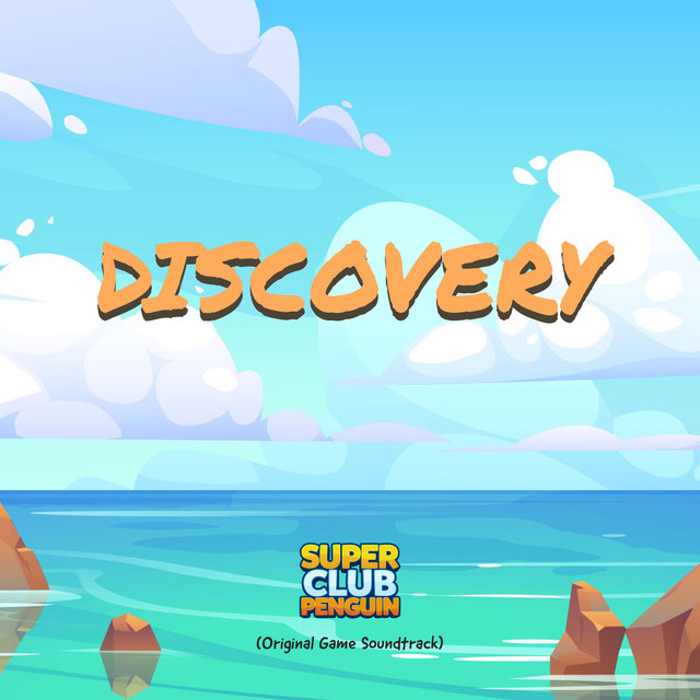 Discovery (Super Club Penguin Original Game Soundtrack)