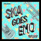 Cover art for album Ska Goes Emo, Vol. 1 by Skatune Network