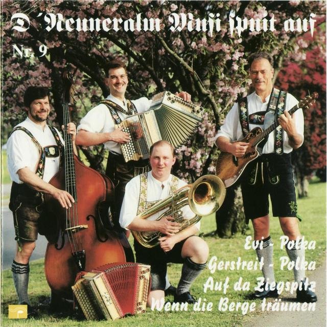 D' Neuneralm Musi spuit auf - NR. 9 - Wenn die Berge träumen