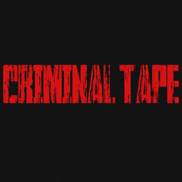 CRIMINAL TAPE (Extended)