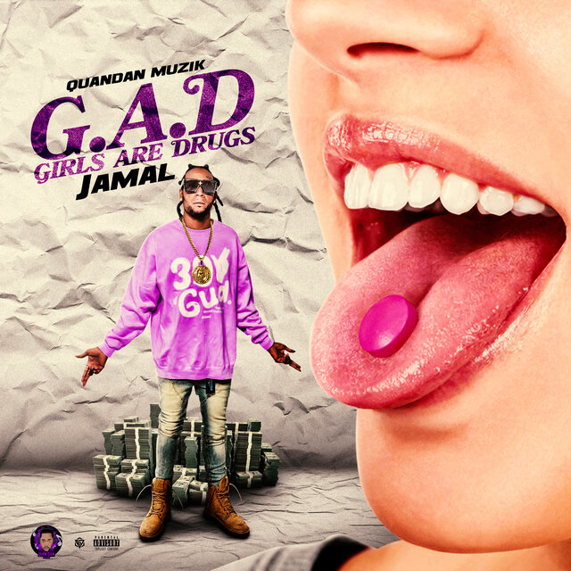 Girls Are Drugs (G.A.D)