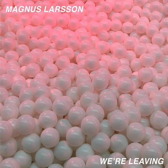 We're Leaving