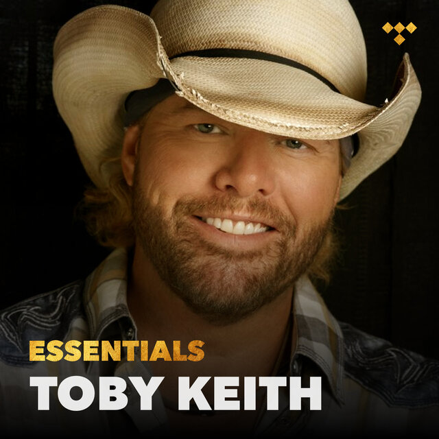 Toby Keith Essentials