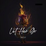 Let her go