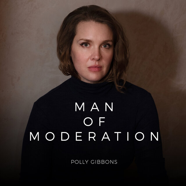 Man of Moderation