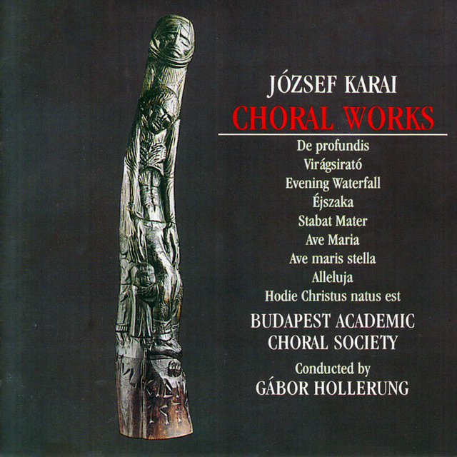 Karai: Choral Works