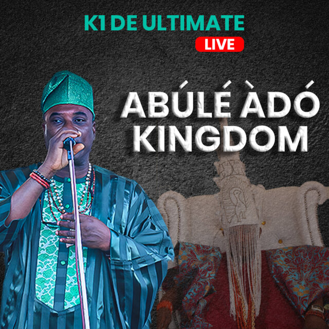 Abúlé Àdó Kingdom (Live)