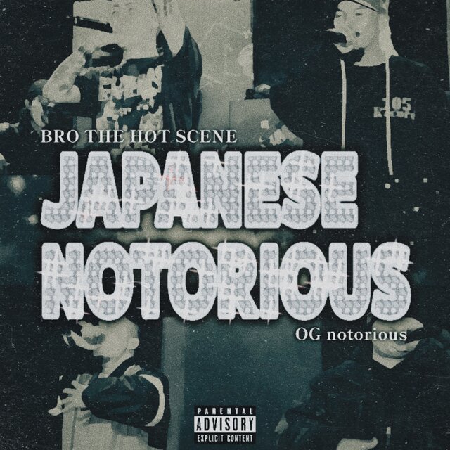 JAPANESE NOTORIOUS (feat. OG notorious)