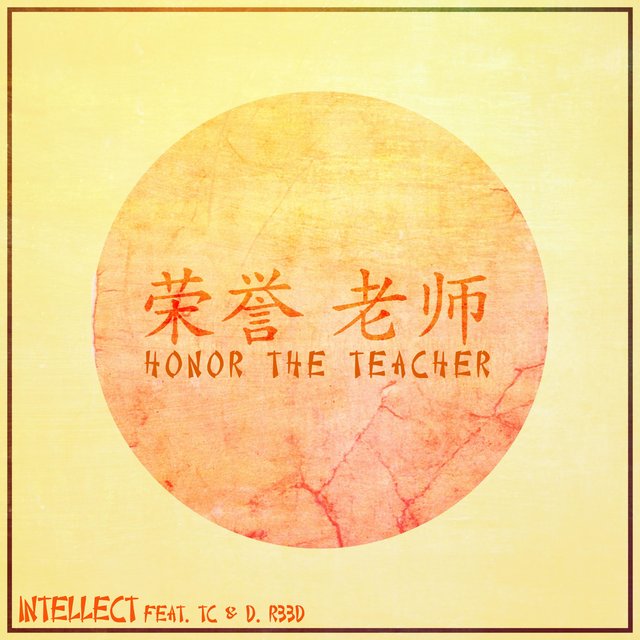 Honor the Teacher (feat. TC & D. R33D)