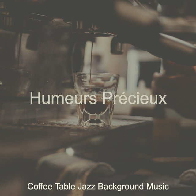 Humeurs Précieux