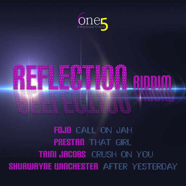 Reflection Riddim