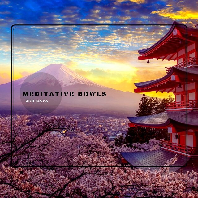 Meditative Bowls
