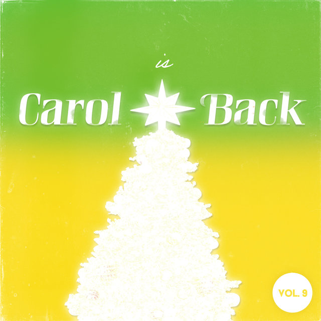 Carol is Back Vol.9